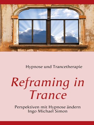 cover image of Reframing in Trance